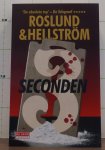 Roslund, Anders - Hellstrom, Borge - Drie seconden