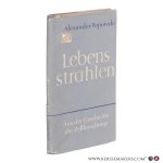 Popowski, Alexander. - Lebensstrahlen. Aus der Geschichte der Zellforschung.
