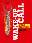 Jan Dijkgraaf - Wake-up call voor mannen je kunt nog lang genoeg dood zijn