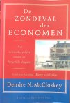 McCloskey, Deidre N. (nederlandse bewerking door Harry van Dalen) [MacCloskey] - De zondeval der economen; over wetenschappelijke zonden en burgerlijke deugden
