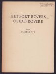 Johan Belonje - Het Fort Rovers of (de) Rovere