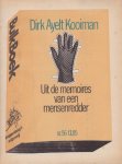 Kooiman, Dirk Ayelt - Uit de memoires van een mensenredder