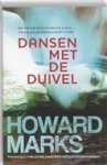 Marks Howard - Dansen met de duivel - Auteur: Howard Marks Wat gebeurt er als de man je ooit liefhad een moordenaar blijkt te zijn?