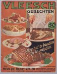 Rie Zwart-Ketjen - Vleeschgerechten : hoe het te braden en te snijden