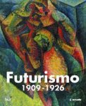 A. Masoero, R. Miracco - Futurismo 1909-1926