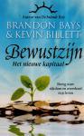 Bays, Brandon & Kevin Billett - Bewustzijn / Het nieuwe kapitaal - Breng ware rijkdom en overvloed in je leven