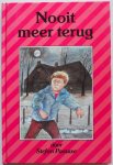 Paauwe Stefan, ill. Siljee Bab - Nooit meer terug (streepjes-boek thema kindermishandeling weglopen)