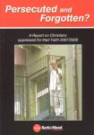 Pontifex, John / Newton, John - Persecuted and Forgotten. A Report on Christians oppressed for their Faith 2007/2008