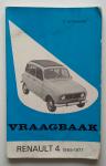 Olyslager, P. - Vraagbaak Renault 4 1969-1977