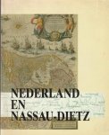 Schulten, C.M. e.a. - Nederland en Nassau-Dietz