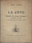 JACOB (Max). - Côte. Recueil de chants celtiques. Anciens inédits. Texte breton revu par M. Julien Tanguy.