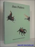 Collectif - JAN FABRE. DER LEIMRUTENMANN. THE LIME TWIG MAN,
