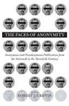 Robert J. Griffin - Faces of Anonymity