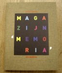 JONGSTRA, ATTE. & POL, JAN VAN DER. - Magazijn Memoria.