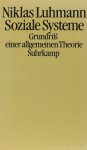 LUHMANN, N. - Soziale Systeme. Grundriss einer allgemeinen Theorie