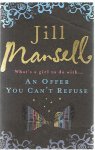 Mansell, Jill - An offer you can't refuse
