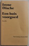 Dische, Irene - Een huis voorgoed Novelle