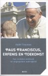 André Truyman - Paus Franciscus, erfenis en toekomst