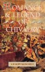 MONCRIEFF, A.R. HOPE - Romance & legend of chivalry