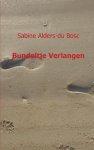 Sabine Alders - Du Bosc - Bundeltje verlangen