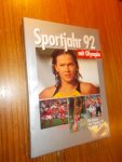 RED.- - Sportjahr 92. (Mit Olympia).