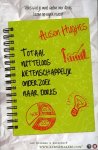Hughes, Alison - Totaal nutteloos wetenschappelijk onderzoek naar Dorks. Alles wat je zou moeten weten over Dorks. Lezen op eigen risico!