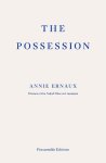 Ernaux, Annie - The Possession Ernaux, Annie - The Possession