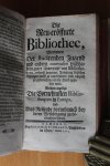 STURM, Leonhard Christoph - Der Geöffnete Ritter-Platz Tom. II - Des eröfneten Ritter-Platz. Anderer Theil / Welcher zu Fortsetzung der vorigen noch andere galante Wissenschaften anweiset. Insonderheit was bey Machinen Arsenalen Antiqvitäten und Bibliotheqven...