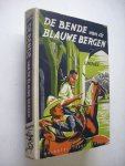 Nowee, P. - De bende van de blauwe bergen