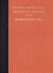 F.A.J. Vermeulen - De monumenten van geschiedenis en kunst in de Bommelerwaard