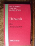 Zandbelt, André - Habakuk (Belichting van het bijbelboek)