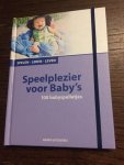 Bartl, A. - Speelplezier voor baby's / 100 babyspelletjes