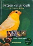 A. van Mingeroet - Europese cultuurvogels en hun mutaties