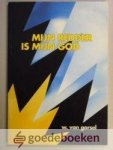 Gorsel, W. van - Mijn Redder is mijn God --- Momenten uit het leven van David. Omslagontwerp: Anneke Kaai - van Wijngaarden