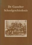 J. Kroezenga en B. Veenstra - De Gasselter Schoolgeschiedenis
