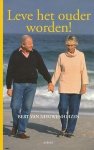 Nieuwenhuizen, bert van - Leve het ouder worden!