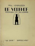 Paul Verbruggen, Jos Leonard [Ill.] - De voorhof Tekeningen van Jos. Leonard