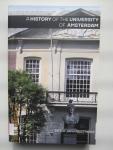 Knegtmans, Peter Jan - Geschiedenis van de Universiteit van Amsterdam • A History of the University of Amsterdam (tekst: Nederlands-Engels)