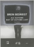 Peter Vermeulen - Brein bedriegt als autisme niet op autisme lijkt