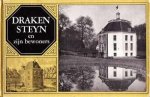 M.G. Schenk en J.B. Th. Spaan - Drakensteyn en zijn bewoners