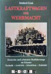 Reinhard Frank - Lastkraftwagen der Wehrmacht