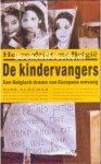 Schumer, Dirk - De kindervangers