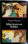 Frank Harris 18149 - Mijn leven en liefdes