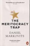 Daniel Markovits ( ds1355) - The Meritocracy Trap
