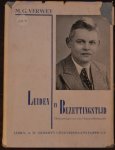Verwey, M.G. - Leiden in bezettingstijd, Herinneringen van een gemeentebestuurder