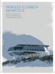 Nighat F. D. Amin - Princess Elizabeth Antarctica en de zoektocht naar nuluitstoot