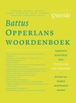 BRANDT-CORSTIUS, Hugo. & BATTUS - Opperlans Woordenboek