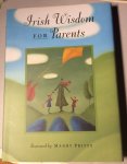Nielsen, Lucy - Pritty, Mandy (illustraties) - Irish Wisdom for Parents