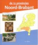 [{:name=>'J. Bouw', :role=>'A01'}] - Noord-Brabant / De 12 provincies
