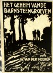 Willy van Der Meeren - Het geheim van de barnsteengroeven
